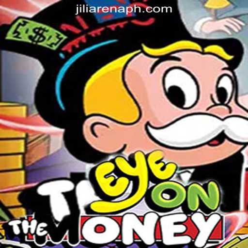 EyeOnTheMoney: A Thrilling Adventure at JiliArena Online Casino Philippines