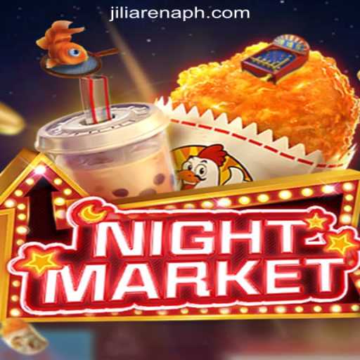 Exploring NIGHTMARKET at JiliArena Online Casino Philippines